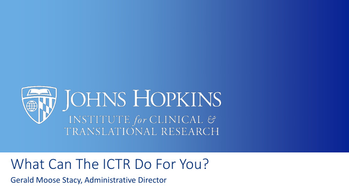 what can the ictr do for you