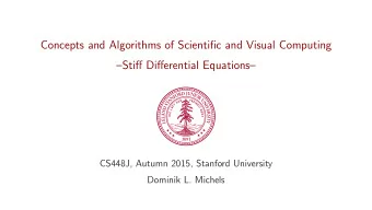 Concepts and Algorithms of Scientific and Visual Computing  Stiff Differential Equations
