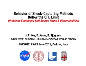 Behavior of Shock-Capturing Methods   Below the CFL Limit  (Problems Containing Stiff Source