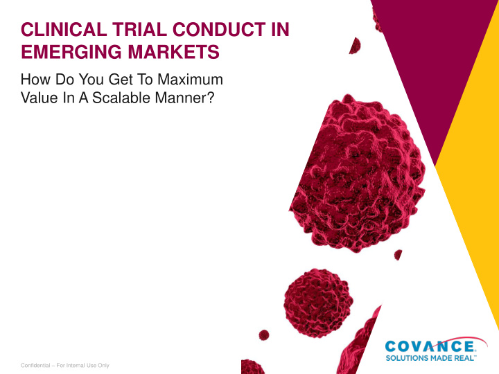 clinical trial conduct in emerging markets
