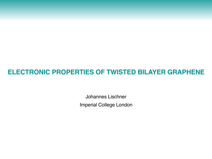 electronic properties of twisted bilayer graphene