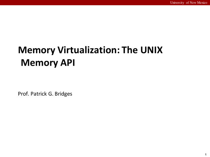 memory virtualization the unix memory api