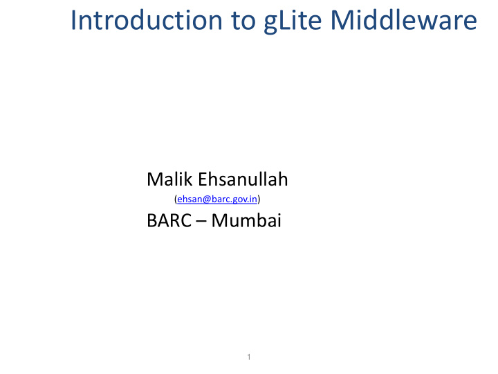 introduction to glite middleware