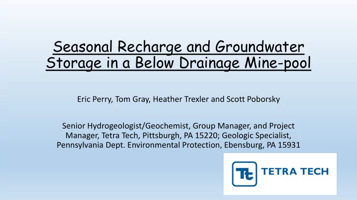 seasonal recharge and groundwater storage in a below