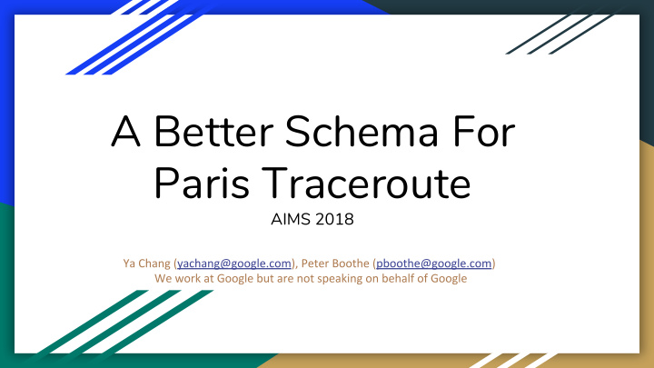 a better schema for paris traceroute