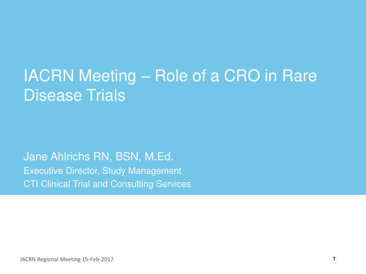 iacrn meeting role of a cro in rare