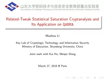 Related-Tweak Statistical Saturation Cryptanalysis and Its Application on QARMA  Muzhou Li  Key Lab
