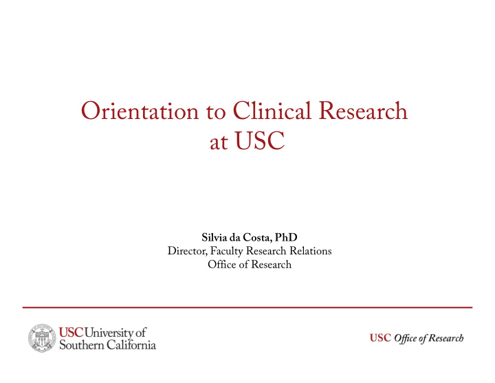 orientation to clinical research at usc