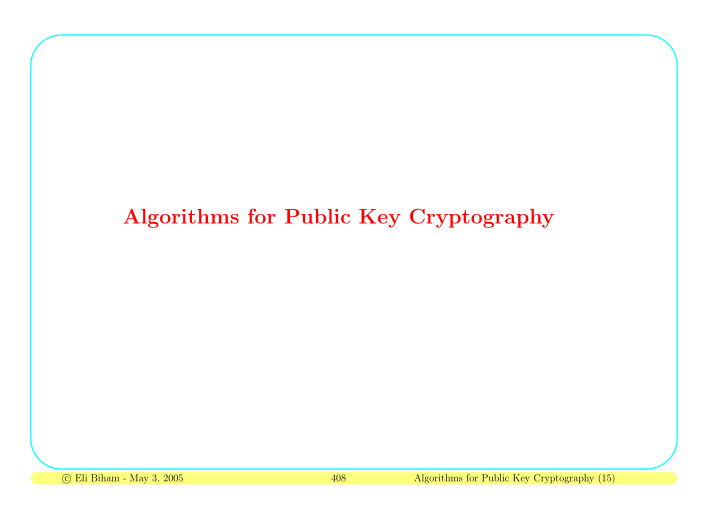 algorithms for public key cryptography