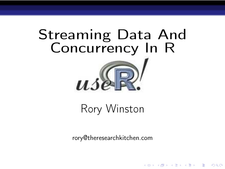 streaming data and concurrency in r