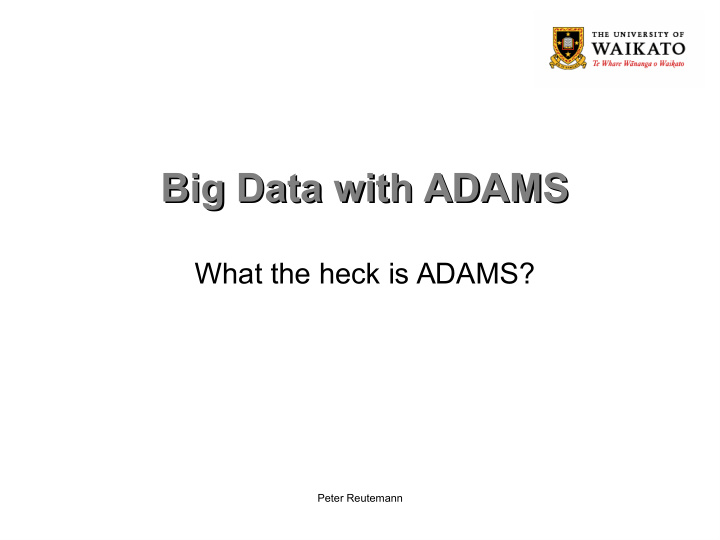 big data with adams big data with adams