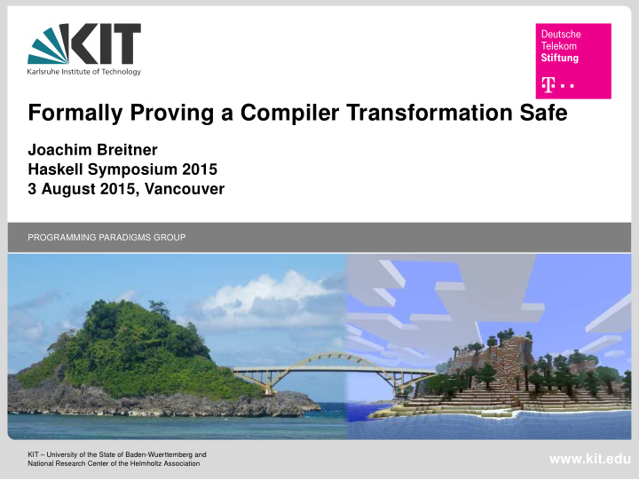 formally proving a compiler transformation safe