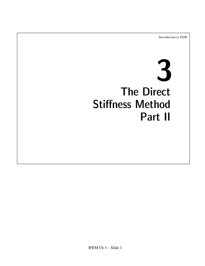 the direct stiffness method part ii