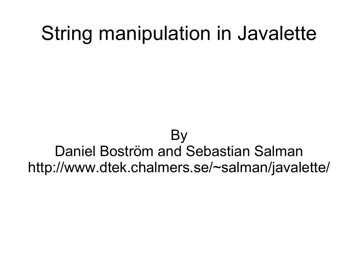 string manipulation in javalette