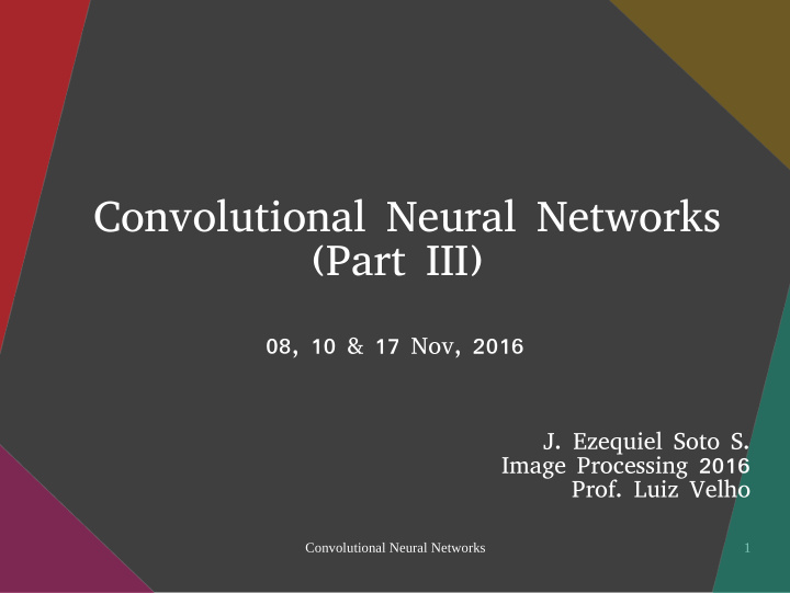 convolutional neural networks part iii