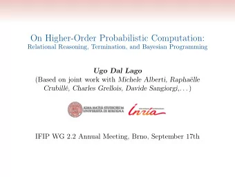 On Higher-Order Probabilistic Computation:  Relational Reasoning, Termination, and Bayesian