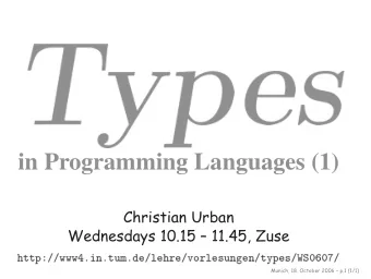 in Programming Languages (1)  http://www4.in.t  um  .d  e/l  eh  re  /v  orl  es  un  ge  n/t  yp