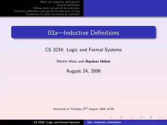 03aInductive Definitions  CS 3234: Logic and Formal Systems Martin Henz and Aquinas Hobor