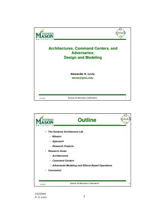 Outline  SAL    The Systems Architecture Lab  Mission  Approach  Research Projects