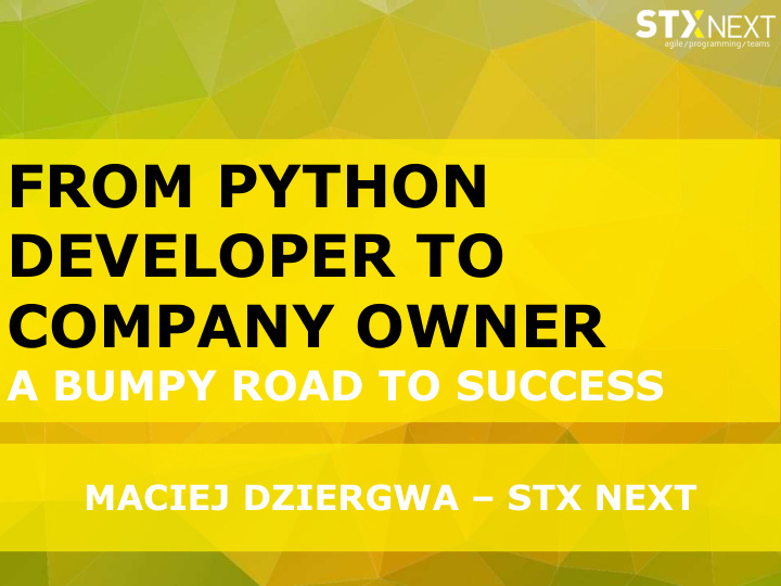from python developer to company owner