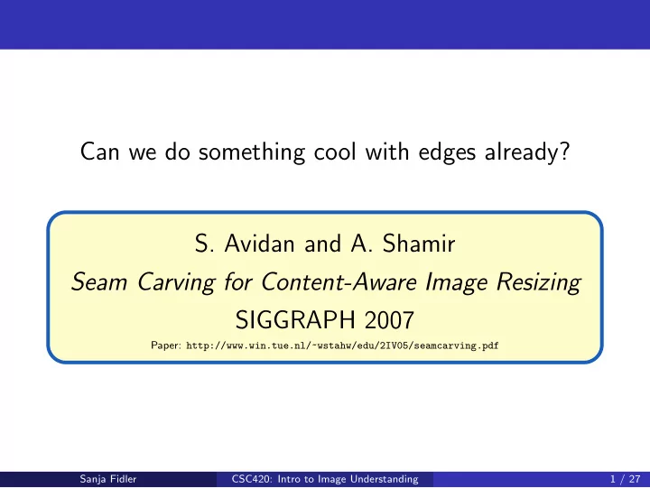 can we do something cool with edges already s avidan and