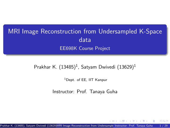 mri image reconstruction from undersampled k space data