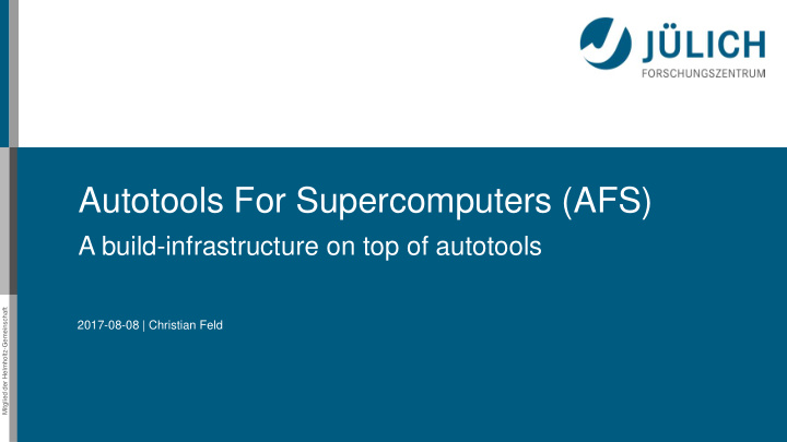 autotools for supercomputers afs