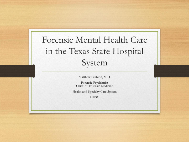 forensic mental health care