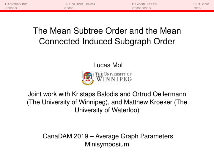 the mean subtree order and the mean connected induced