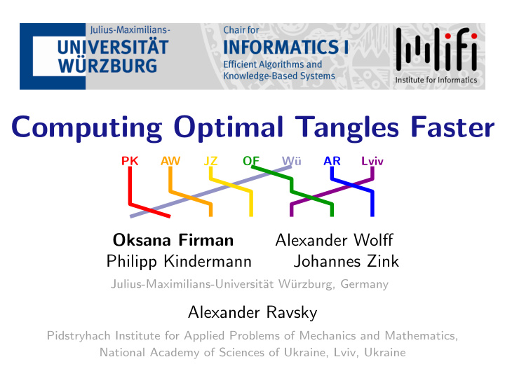 computing optimal tangles faster