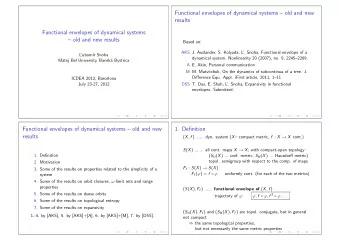Functional envelopes of dynamical systems  old and new  results  Functional envelopes of