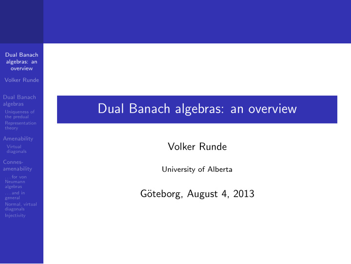 dual banach algebras an overview