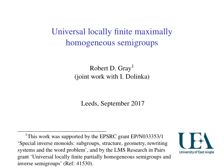 universal locally finite maximally homogeneous semigroups