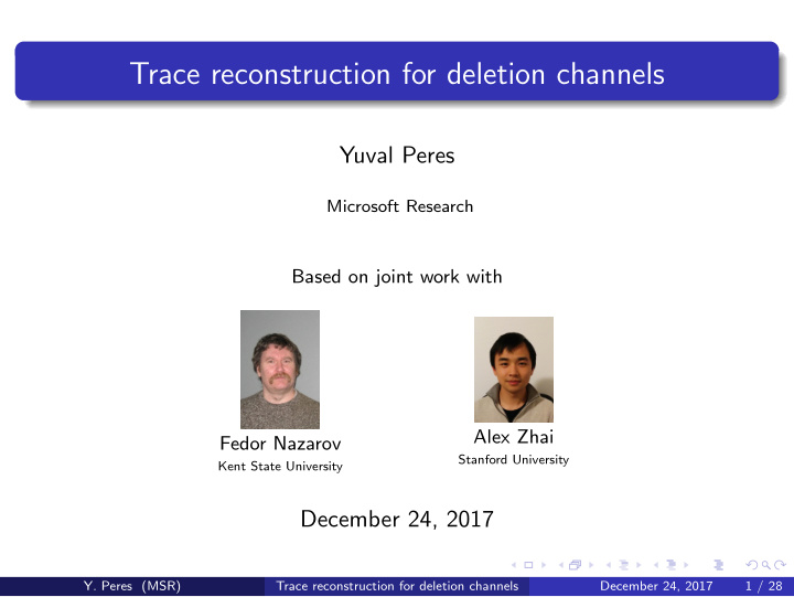 trace reconstruction for deletion channels