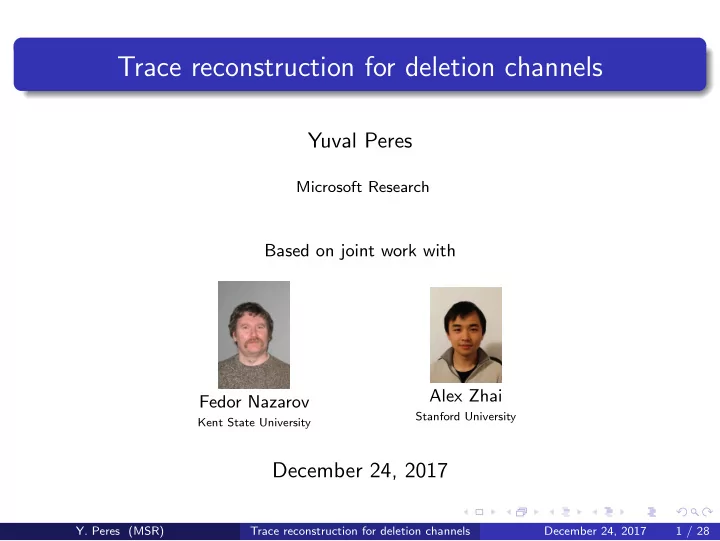 trace reconstruction for deletion channels