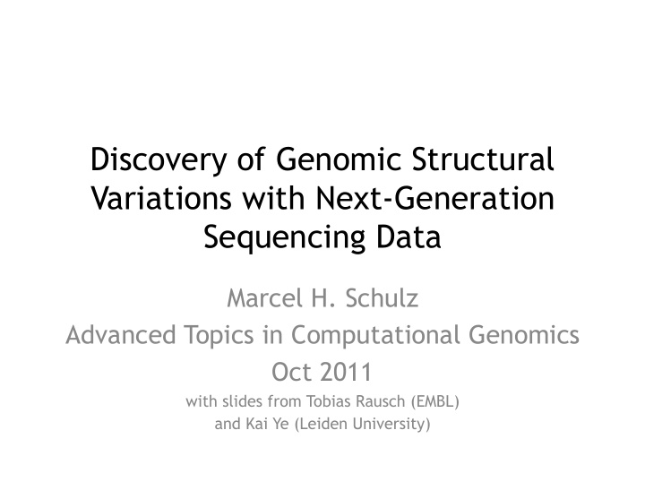 discovery of genomic structural variations with next