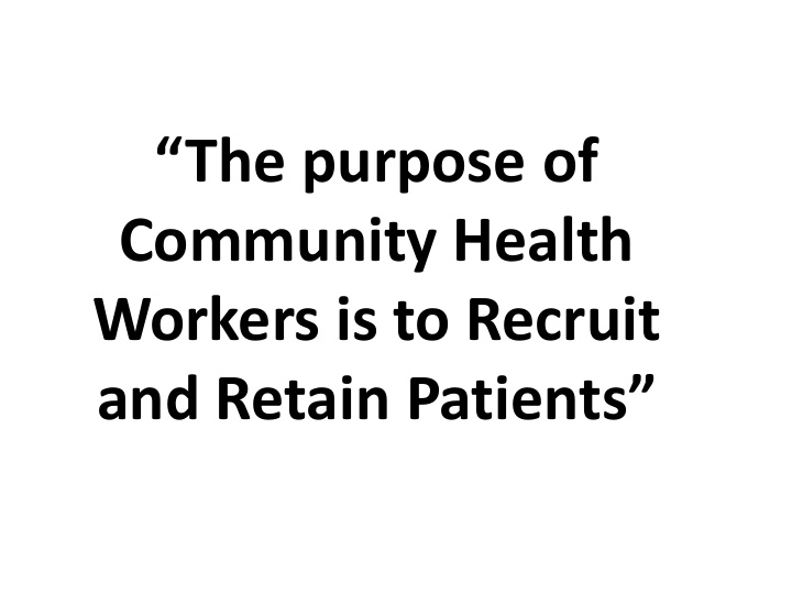 community health workers is to recruit