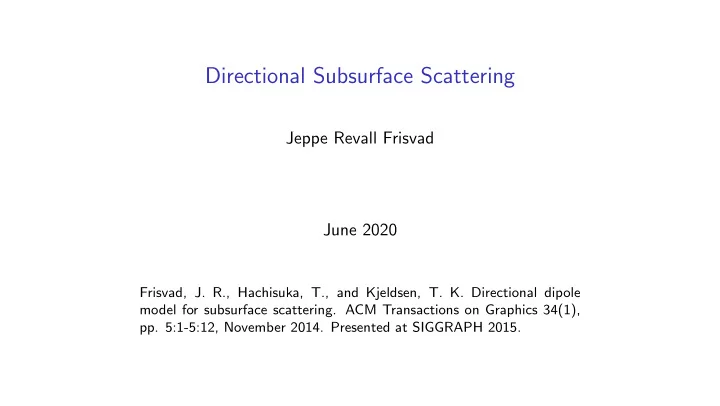directional subsurface scattering
