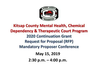 Request for Proposal (RFP)  Mandatory Proposer Conference  May 15, 2019 2:30 p.m.  4:00 p.m.