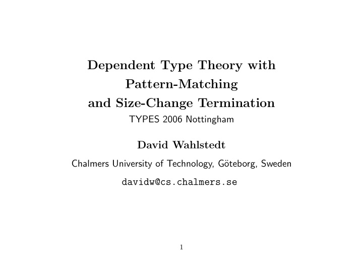 dependent type theory with pattern matching and size