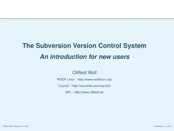 The Subversion Version Control System  An introduction for new users  Clifford Wolf  ROCK Linux -