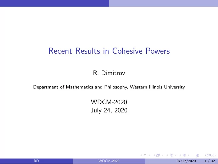 recent results in cohesive powers