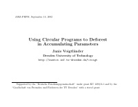 using circular programs to deforest in accumulating