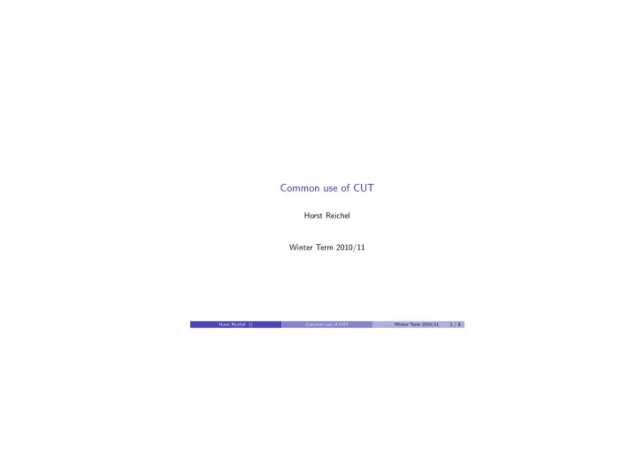 common use of cut