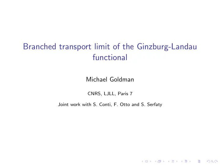 branched transport limit of the ginzburg landau functional