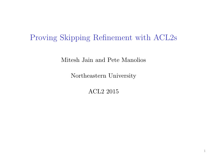 proving skipping refinement with acl2s