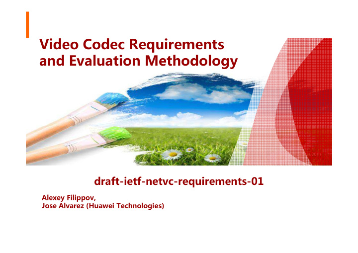 video codec requirements and evaluation methodology