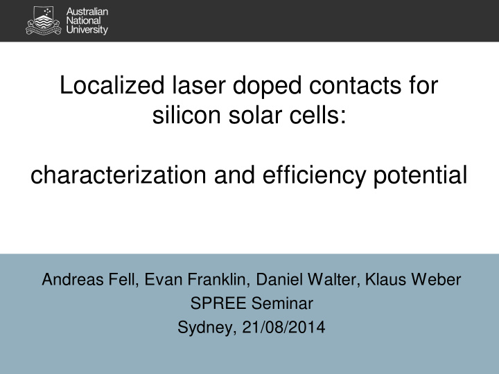 localized laser doped contacts for