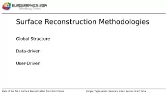 Surface Reconstruction Methodologies  Global Structure  Data-driven  User-Driven  State of the Art