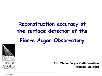 Reconstruction accuracy of  the surface detector of the  Pierre Auger Observatory  The Pierre Auger